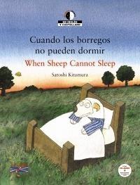 Cuando los borregos no pueden dormir  = When Sheep Cannot Sleep. 