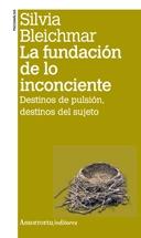 Fundacion de lo Inconsciente, la 2ª Ed. 