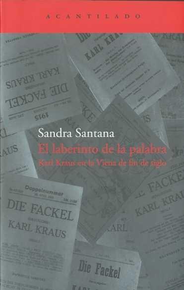 Laberinto de la Palabra, El "Karl Krauss en la Viena de Fin de Siglo". 