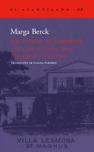 Verano en Lesmona, Un. ( con Cartas de Thomas Mann , Marga Berck y Katia Mann )