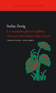 Curación por el Espíritu, La "Mesmer, Mary Baker-Eddy, Freud"