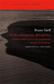 Descubrimiento del Espíritu, El "Estudios sobre la Génesis del Pensamiento Europeo en los Griegos"