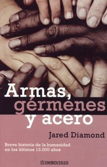 Armas, Germenes y Acero