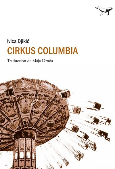 Cirkus Columbia. 