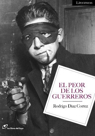 El peor de los guerreros. 