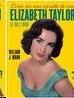 Cómo ser una estrella de cine "Elizabeth Taylor en Hollywood"