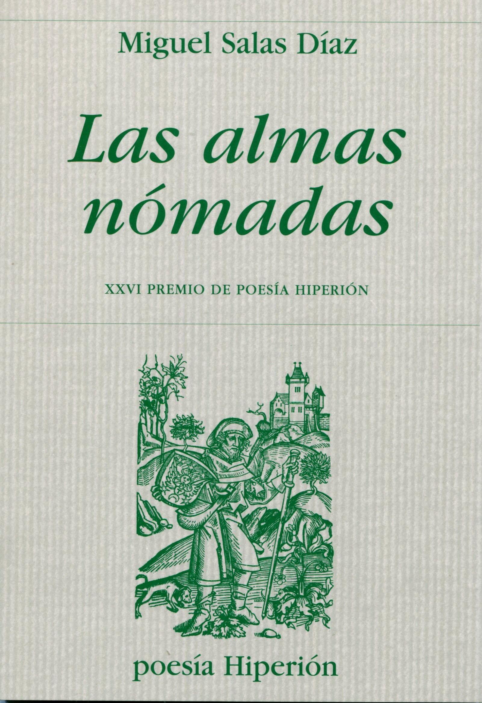 Almas nómadas, Las "XXVI Premio de poesía Hiperión". 