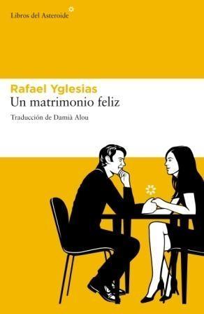 Un Matrimonio Feliz. Un Matrimonio Feliz.