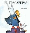 El Tragapupas