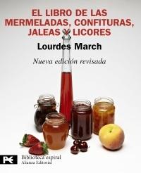 El libro de las mermeladas, confituras, jaleas y licores. 