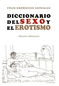 Diccionario del sexo y el erotismo