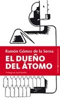 Dueño del Átomo, El. 