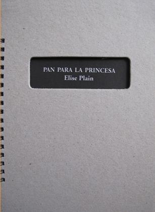 Pan para la Princesa. 