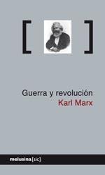 Guerra y revolución. 