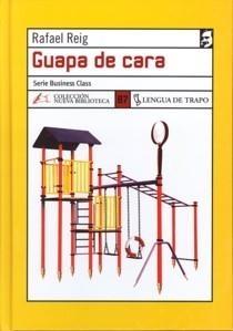 GUAPA DE CARA. 