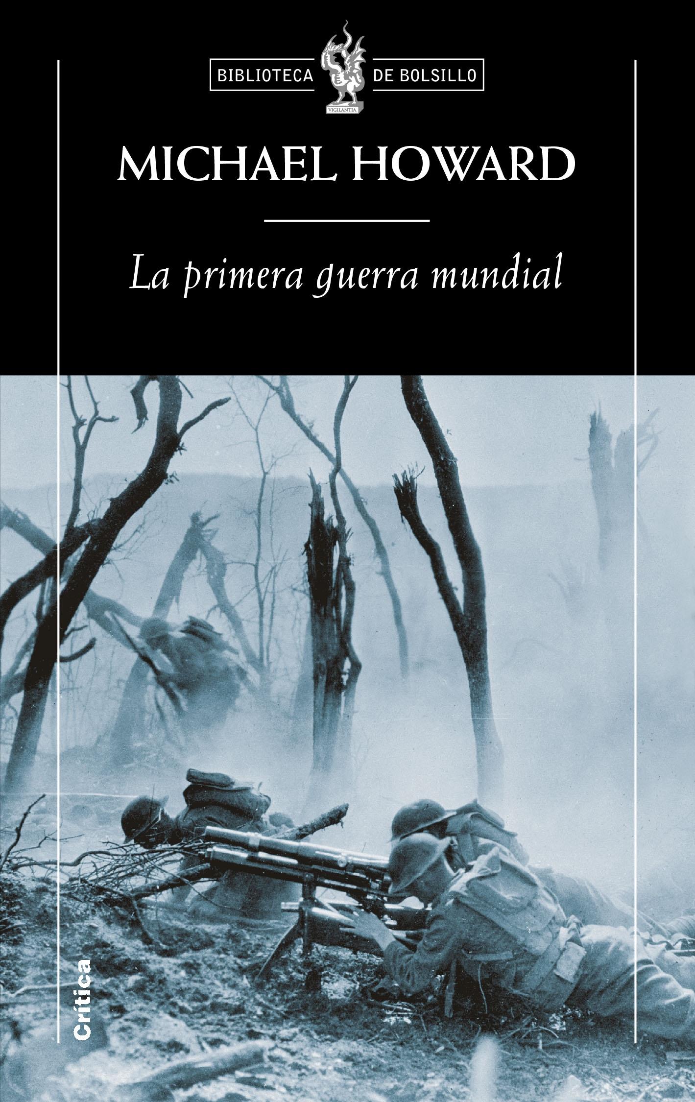 La Primera Guerra Mundial. 