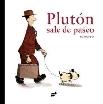 Plutón Sale de Paseo