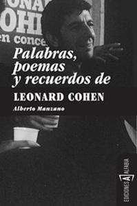 Palabras,Poemas y Recuerdos de Leonard Cohen