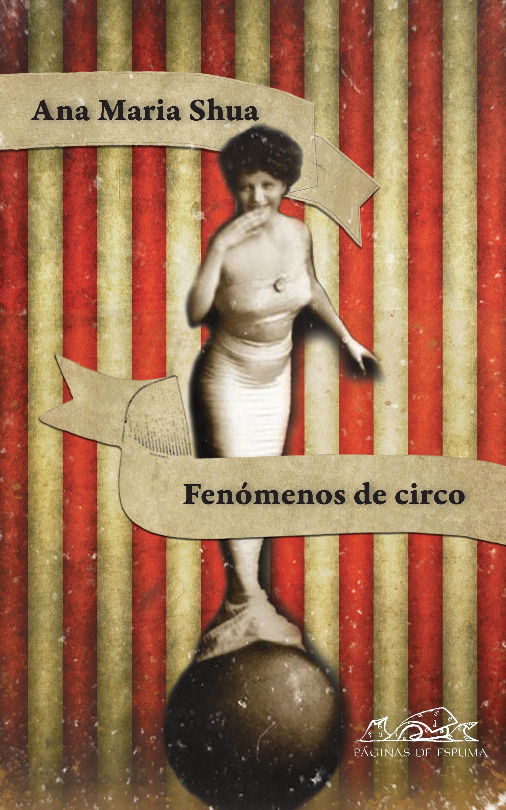 Fenómenos de circo. 