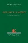 Este Don de la Muerte (Antología Poética, 1960-2011)