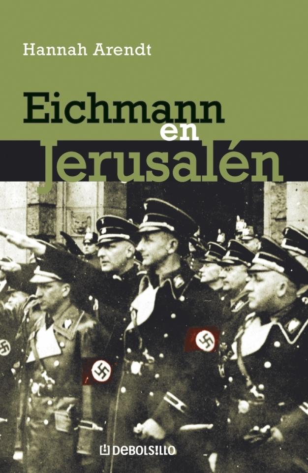 Eichmann en Jerusalén. 