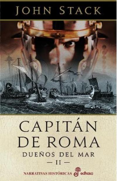 Capitán de Roma "Dueños del mar II". 