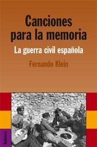 Canciones para la Memoria "La Guerra Civil Española"