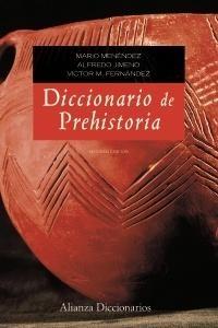 Diccionario de Prehistoria. 