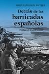 Detras de las Barricadas Españolas. 