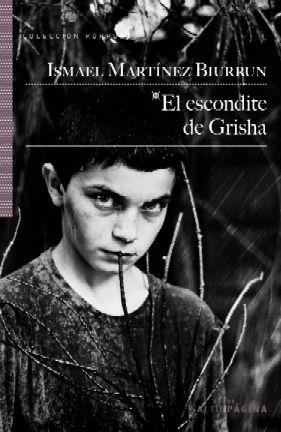 Escondite de Grisha, El