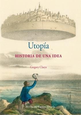Utopía "Historia de una Idea"