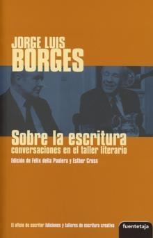 Sobre la Escritura "Conversaciones en el Taller Literario". 