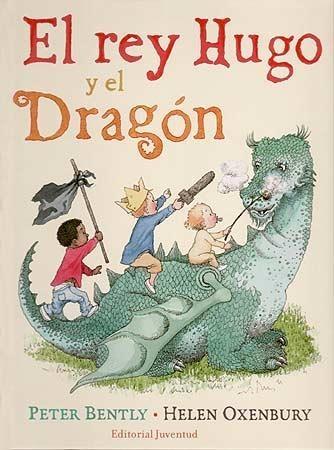 El rey Hugo y el dragón. 