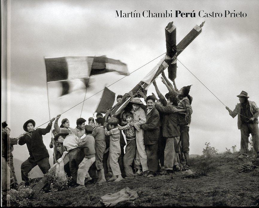 Perú Martin Chambi Castro Prieto