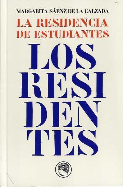 Residentes, Los. Residentes, Los.