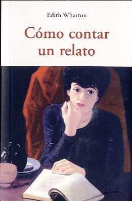 Cómo Contar un Relato. Cómo Contar un Relato.