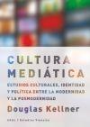 Cultura mediática, La