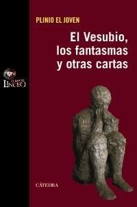 Vesubio, los Fantasmas y Otras Cartas, El. 