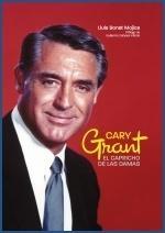 Cary Grant "El Capricho de las Damas"