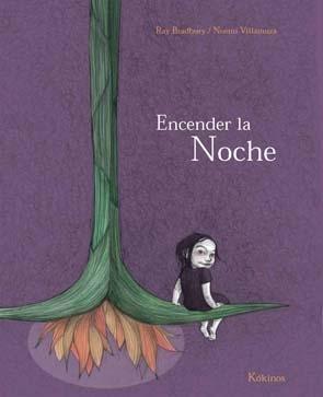 Encender la noche. Encender la noche.