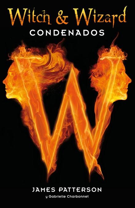 Witch And Wizard "Condenados"
