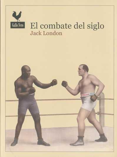 Combate del Siglo, El. 