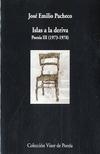 Islas a la Deriva. "Poesía Iii. (1973-1978 )". 