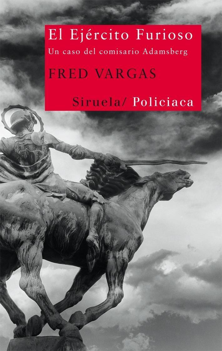 El ejército furioso "Un Caso del Comisario Adamsberg". 