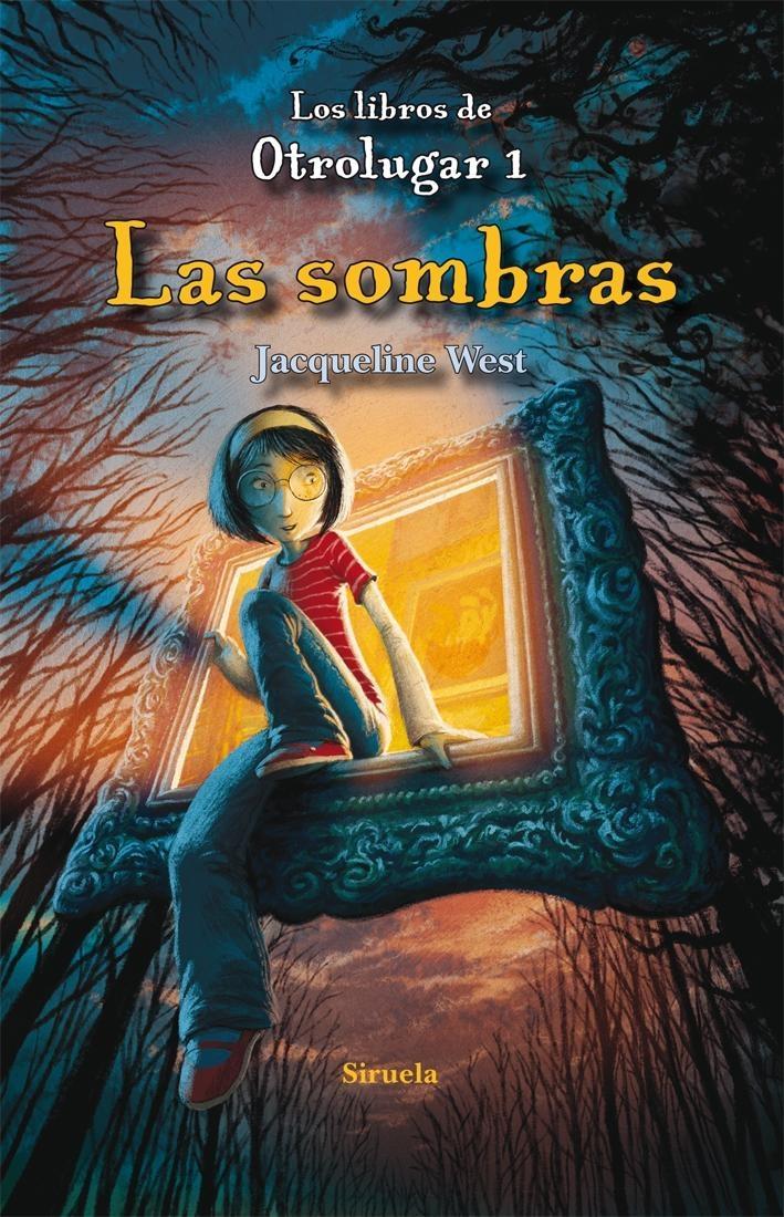 Las sombras "Los libros de Otrolugar 1"