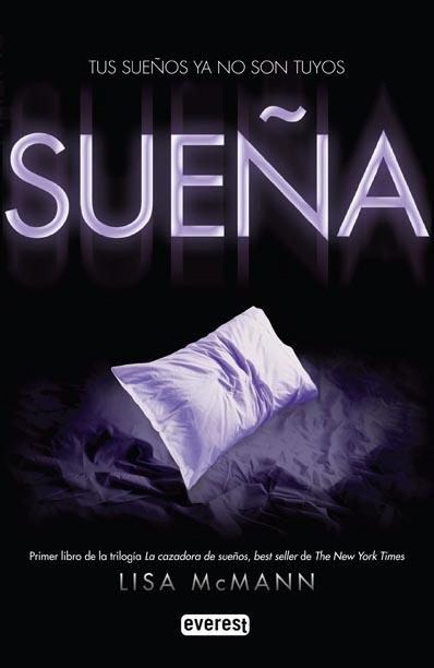 Sueña "Tus Sueños ya no Son Tuyos"