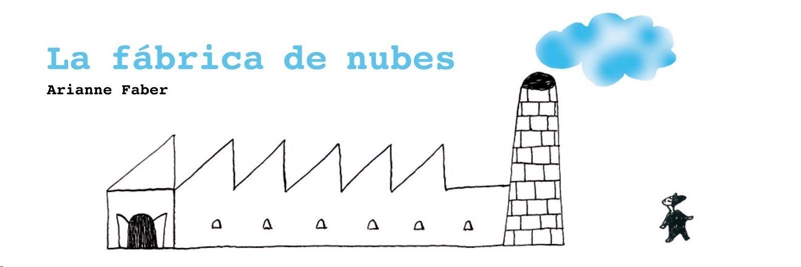 La fábrica de nubes. 