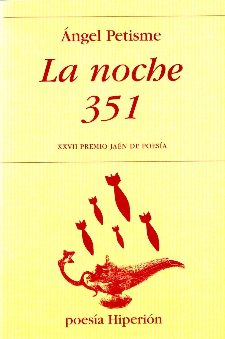 Noche 351, La