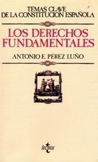 Derechos Fundamentales, Los