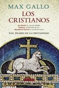 Cristianos, Los "San Martín, la Capa del Soldado : Clodoveo, el Bautismo del Rey". 